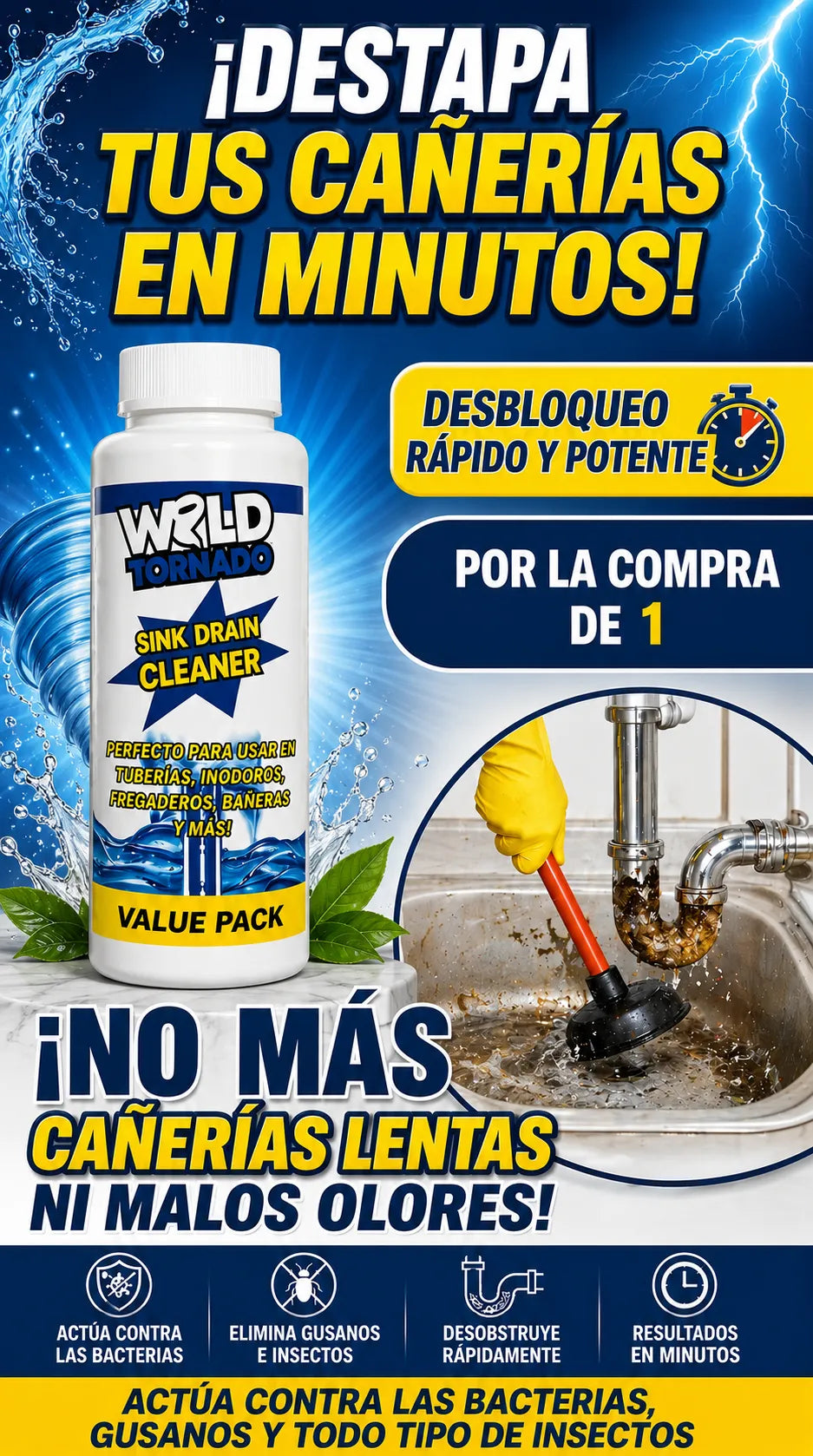 Wild Tornado/ Acción profunda contra atascos, bacterias y malos olores.