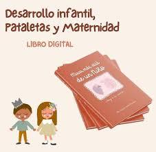 Libro Digital: Desarrolo Infantil, Pataletas y Maternidad - Kindiu